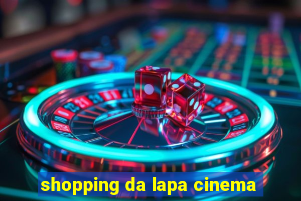 shopping da lapa cinema